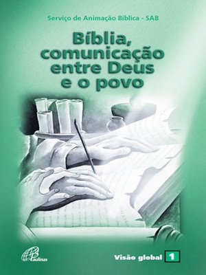cover image of Bíblia, comunicação entre Deus e o povo